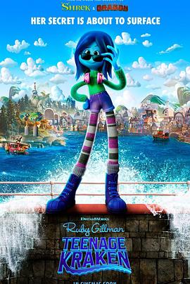 海角吃瓜黑料《变身吉妹 Ruby Gillman, Teenage Kraken》免费在线观看