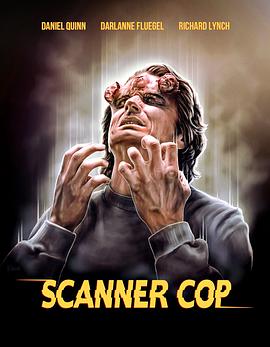 海角吃瓜网《超能特警 Scanner Cop》免费在线观看
